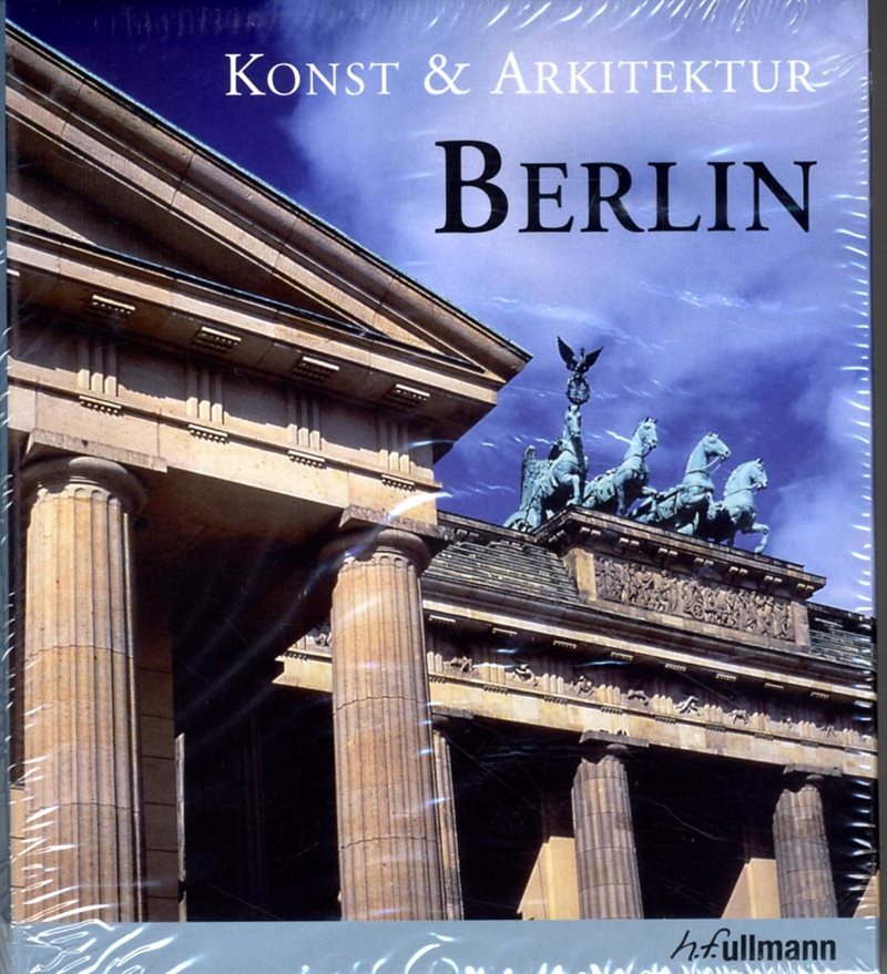 Konst & arkitektur : Berlin